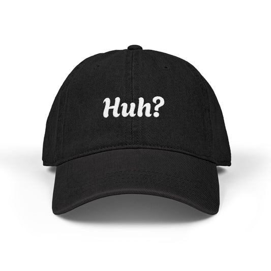 Huh? Denim Hat (Embroidery)